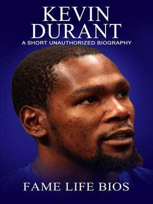 cover image of Kevin Durant a Short Unauthorized Biography